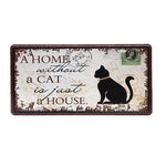 Vintage Metal Wall Sign - A home without a cat, is just a house