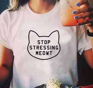 Stop Stressing MEOWT Short Sleeve Tee